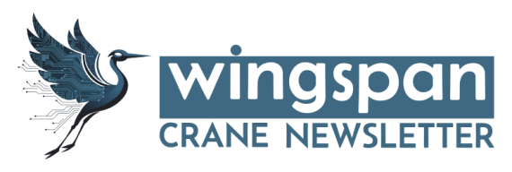 Crane Wingspan Newsletter
